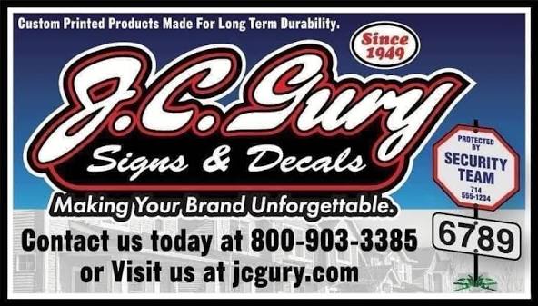 J.C. Gury Signs & Decals - Custom Printed Products Made For Long Term Durability - Since 1949